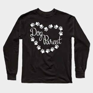 Dog Parent Long Sleeve T-Shirt